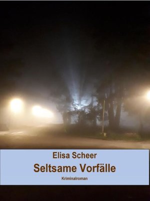 cover image of Seltsame Vorfälle